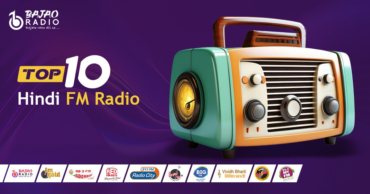 Top 10 Hindi FM Radio